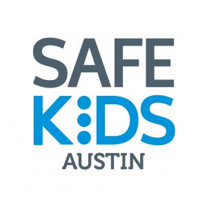 Dell Children's Medical Center - Safe Kids Austin