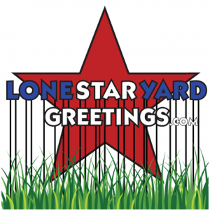 Lone Star Yard Greetings