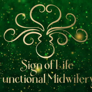 Sign Of Life Functional Midwifery