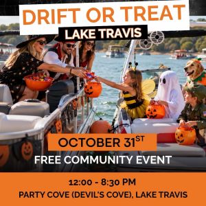 Adventure=Life Drift or Treat on Lake Travis