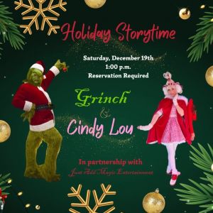 Paper Bark Birch Storytime with the Grinch & Cindy Lou Who